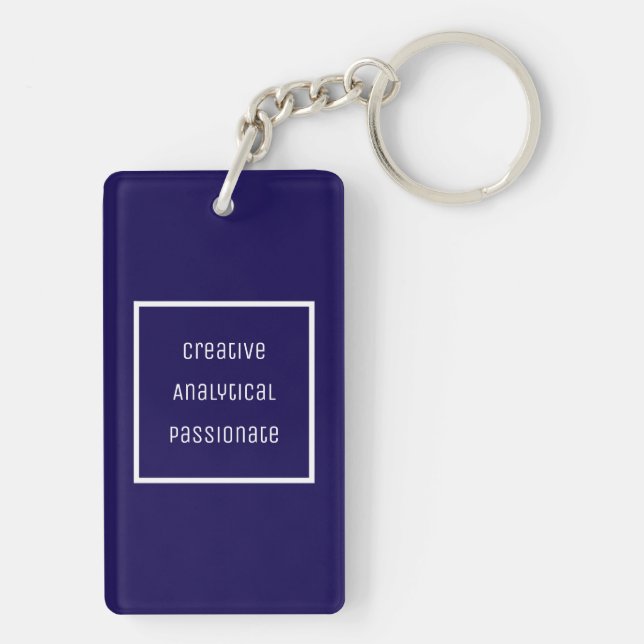 Creative, Analytic, Passionate Acrylic Keychain (Back)