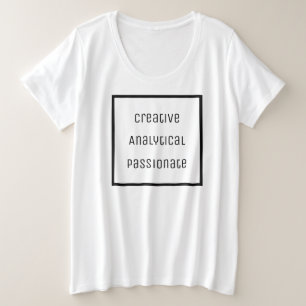 Creative, Analytical, Passionate T-Shirt
