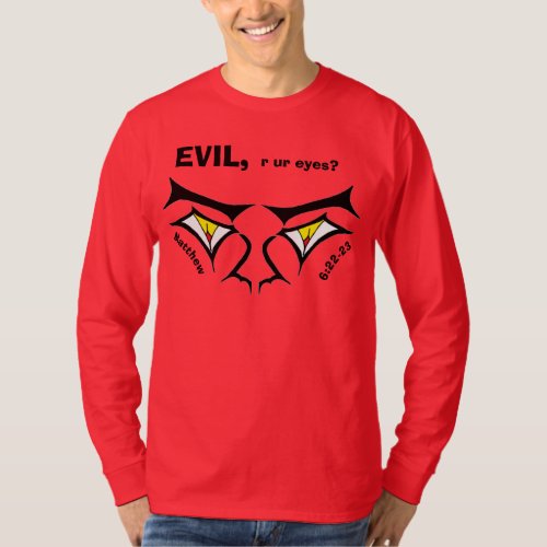 Creative Cartoon Eyes Look Into Your Soul T_Shirt