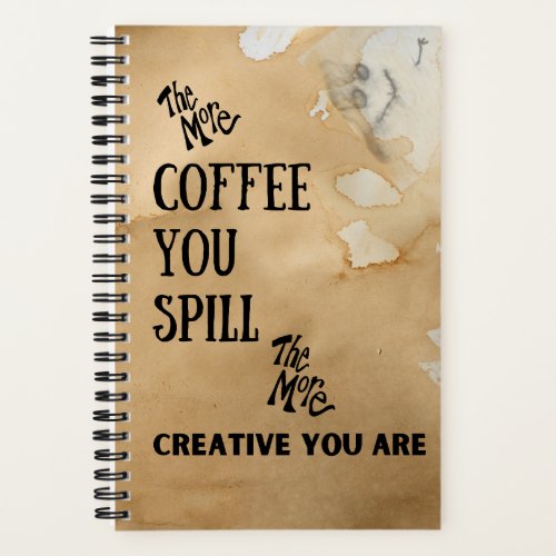 Creative Coffee Drinker by Rynski Notebook