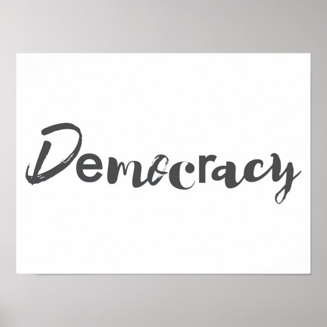 Creative, cool, modern, playful design Democracy Poster (Front)