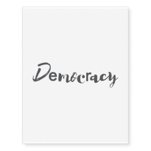 Creative, cool, modern, playful design Democracy Temporary Tattoos