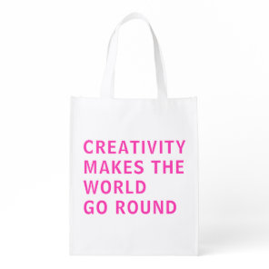 Creative Creativity Slogan Quote Pink Typography Grocery Bag