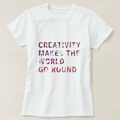 Creative Creativity Slogan Quote Red Bokeh T_Shirt