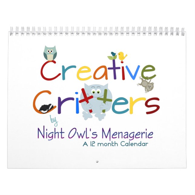Creative Critters 12 month Calendar (Cover)