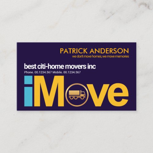 Creative I Move Signage Gold Truck Home Moving Business Card