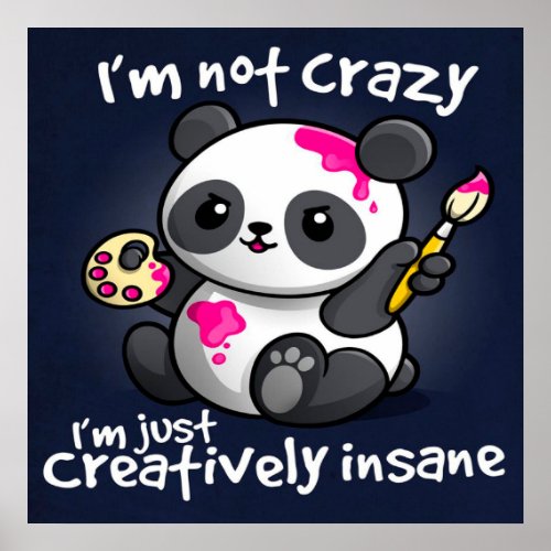 Creative Insane Panda  Cute Panda Lover Poster