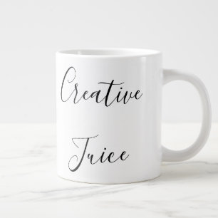 'Creative Juice' Creatives, Students, Artist Gift Giant Coffee Mug