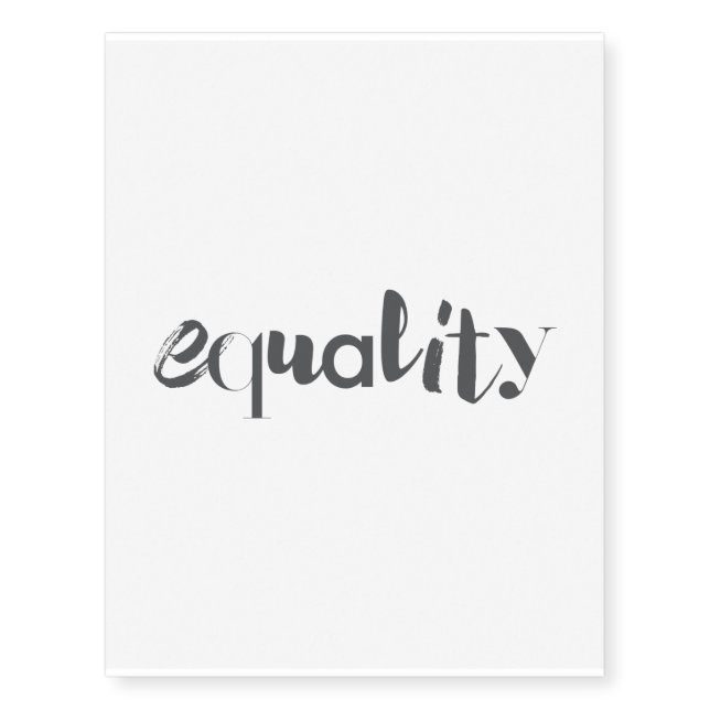 Creative, modern, playful, cool design of Equality Temporary Tattoos (Front)