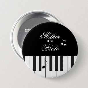 Creative Musicians Piano Keys Mother of the Bride Button