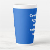 Creative Types are Seldom Tidy Blue Mug (Front)