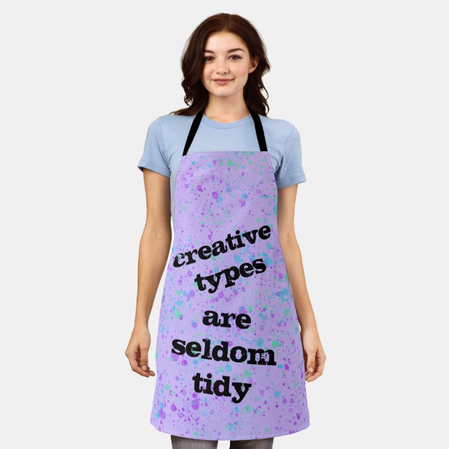 Creative Types are Seldom Tidy Purple Apron (Worn)