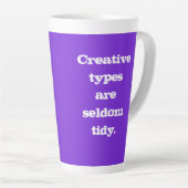 Creative Types are Seldom Tidy - Purple Mug (Right Angle)