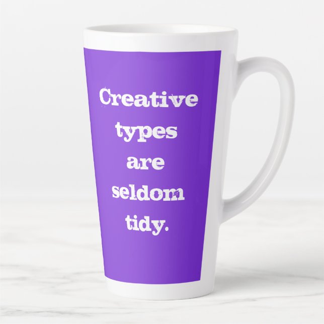 Creative Types are Seldom Tidy - Purple Mug (Right)