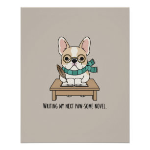 Creative Writing French Bulldog Brown Home Accent Poster