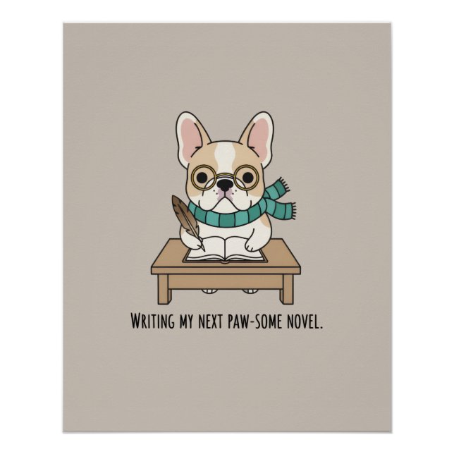 Creative Writing French Bulldog Brown Home Accent Poster (Front)