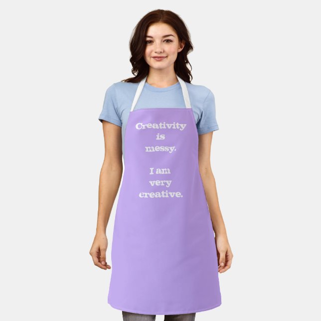 Creativity is Messy. Funny Apron (Worn)