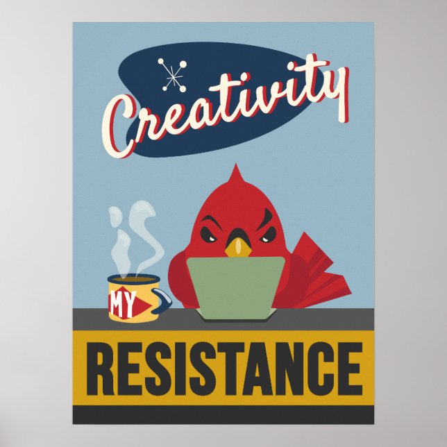 Creativity Is My Resistance – Retro Style Print (Front)