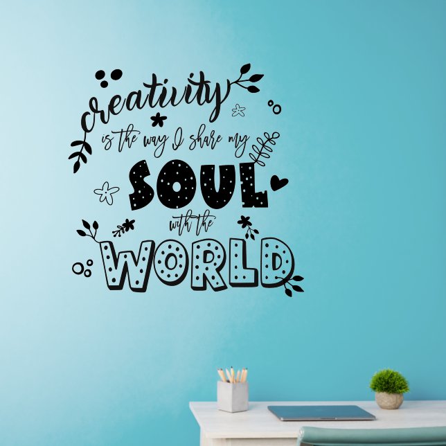 Creativity Way I Share Soul Inspiring Quote Wall Decal (Home Office)