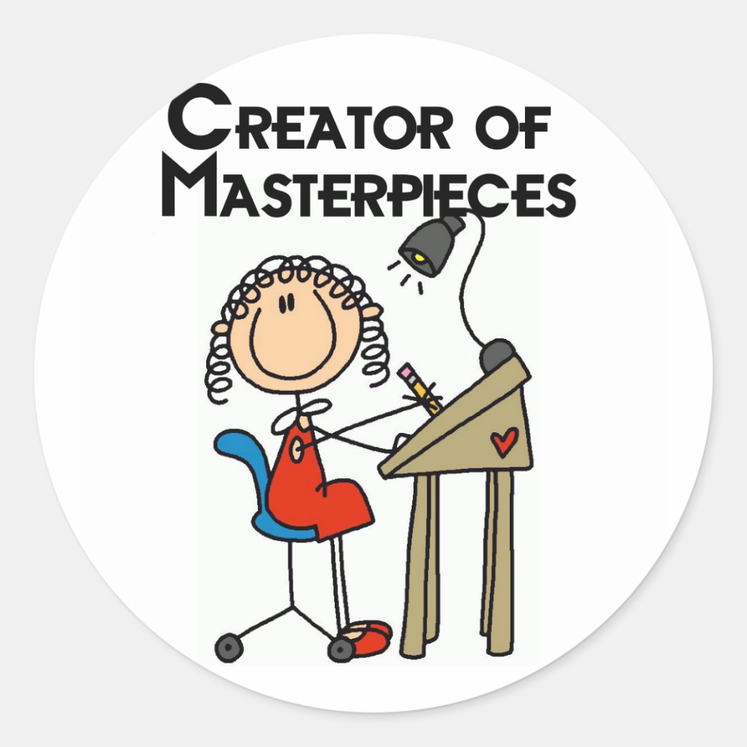 Creator of Masterpieces Tshirts and Gifts Classic Round Sticker | Zazzle