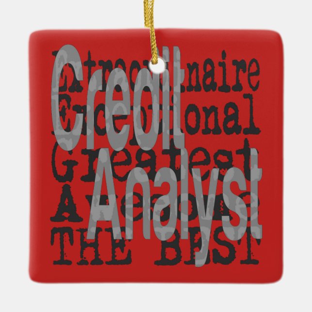 Credit Analyst Extraordinaire Ceramic Ornament (Front)