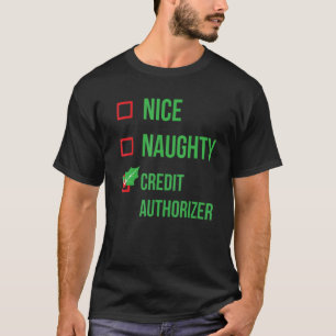 Credit Authorizer Funny Pajama Christmas T-Shirt