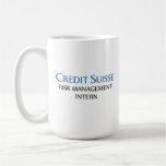 Credit Suisse Risk Management Intern Coffee Mug