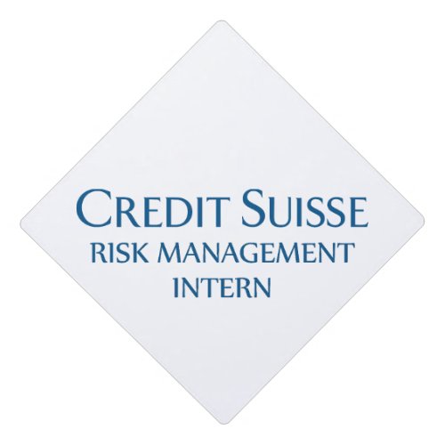 Credit Suisse Risk Management Intern Graduation Cap Topper