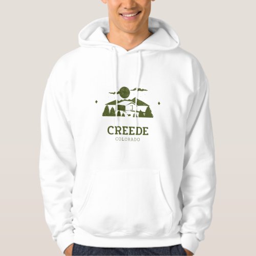 Creede _ Colorado Hoodie