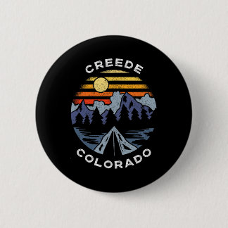 Creede Colorado Mountains Vacation Camping Souveni Button