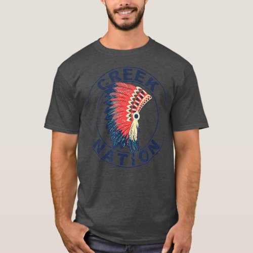 Creek Nation Headdress Proud Native American Creek T_Shirt