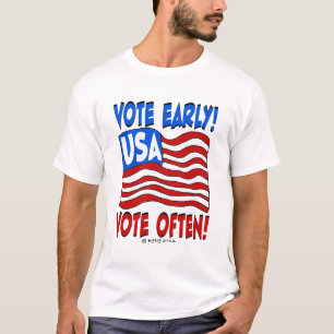 Creekrat Cartoon Studios Vote Early & Often T-Shirt