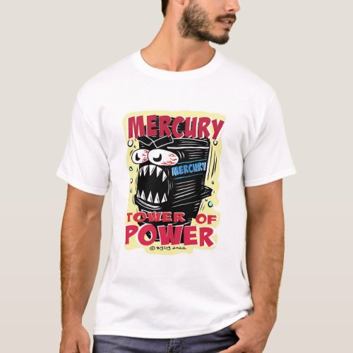 Creekrat Studios Mercury Tower of Power Cartoon T_Shirt