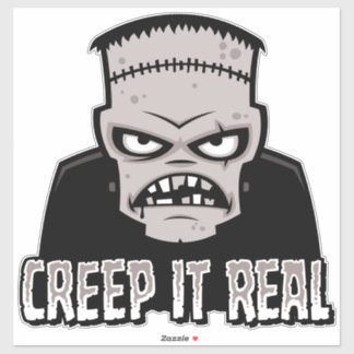 Creep It Real Classic Horror Frankenstein Design Sticker