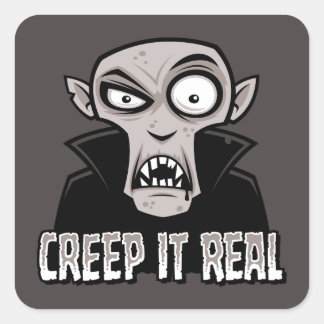 Creep It Real Classic Horror Vampire Design Square Sticker