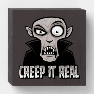 Creep It Real Classic Horror Vampire Design Wooden Box Sign