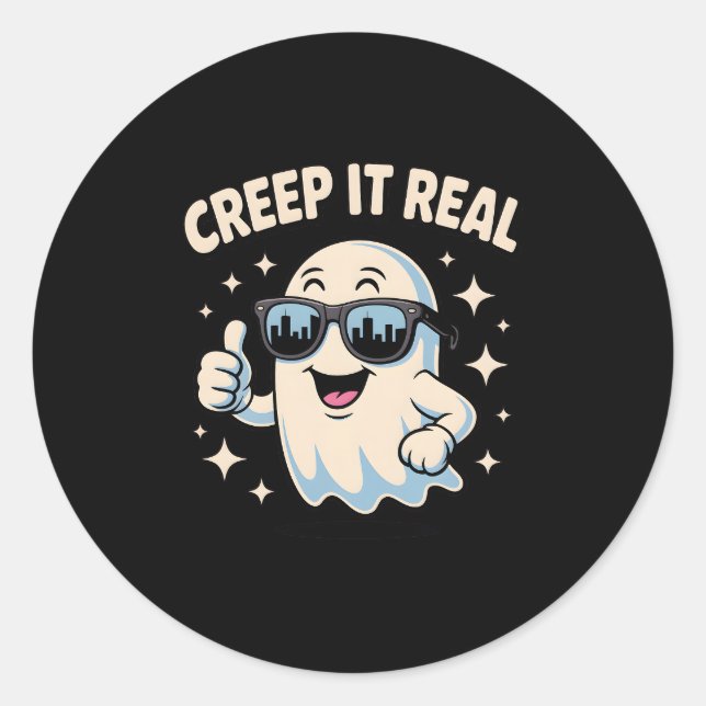 Creep It Real, Cute Halloween Ghost Classic Round Sticker (Front)