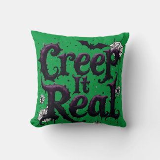 Creep It Real - Edgy Halloween Vibes Throw Pillow