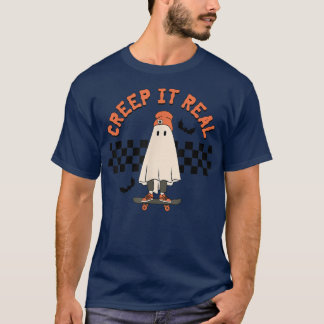 Creep it Real Ghost Skateboard Retro Cute Hallowee T-Shirt