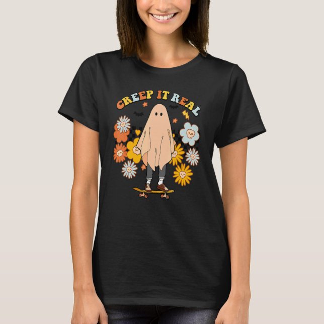 Creep It Real Halloween Ghost Spooky Retro Groovy T-Shirt (Front)