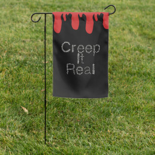 Creep it Real Hand Drawn Font Blood Halloween Garden Flag