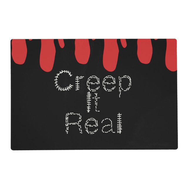 Creep it Real Hand Drawn Font Blood Halloween      Placemat (Front)