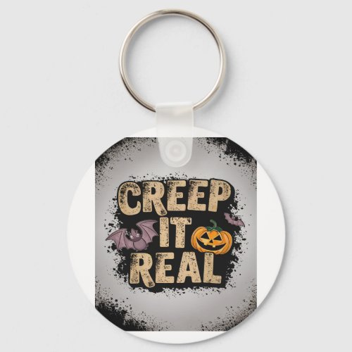 Creep It Real Keychain