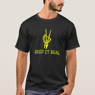 Creep It Real Peace Sign Skeleton Hand Funny Bones T-Shirt