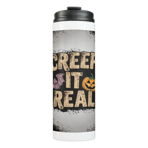 Creep It Real Thermal Tumbler