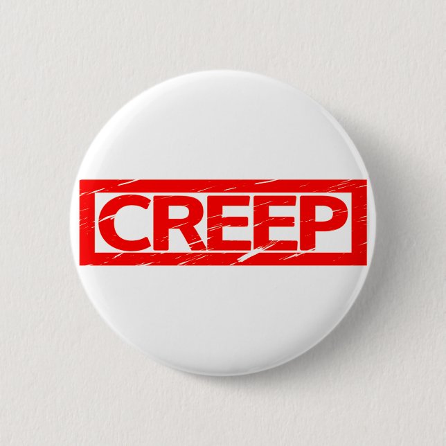 Creep Stamp Button (Front)