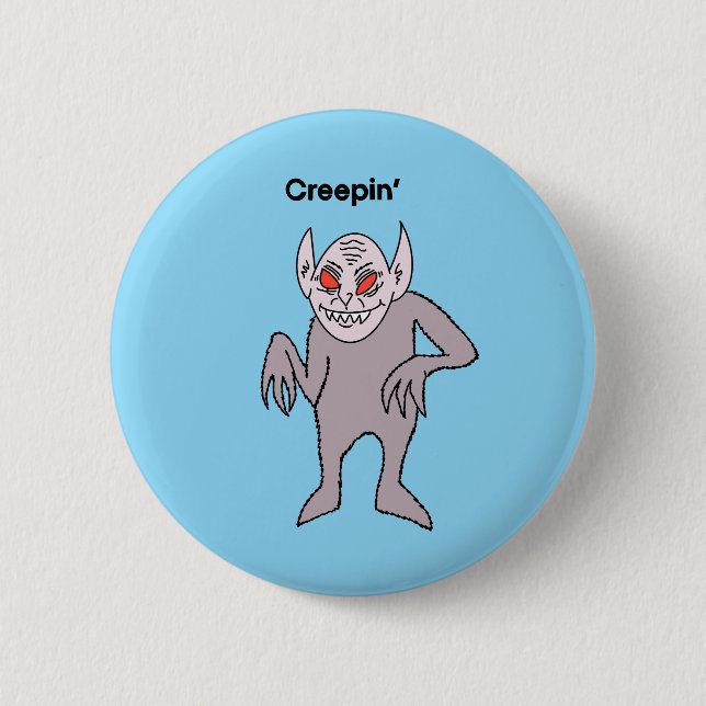 Creepin Button (Front)