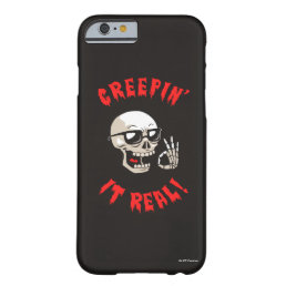 Creepin&#39; It Real Barely There iPhone 6 Case
