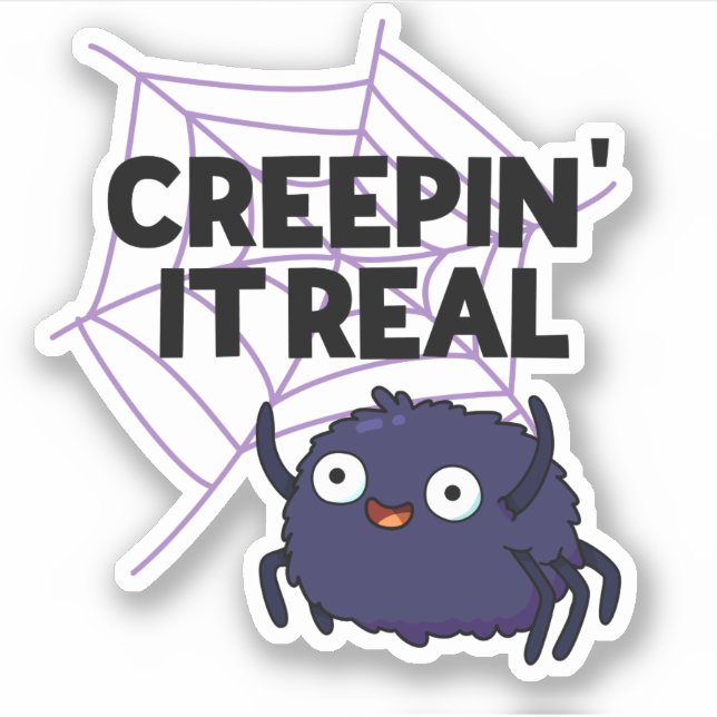 Creepin It Real Funny Halloween Spider Pun Sticker (Front)