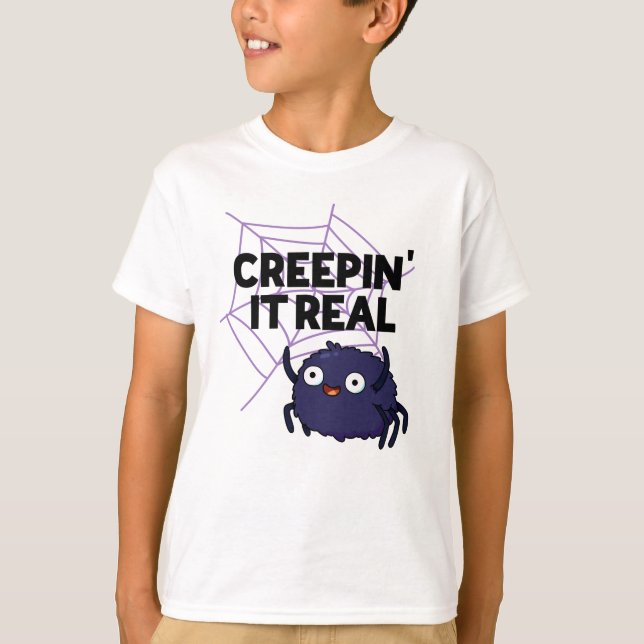 Creepin It Real Funny Halloween Spider Pun T-Shirt (Front)